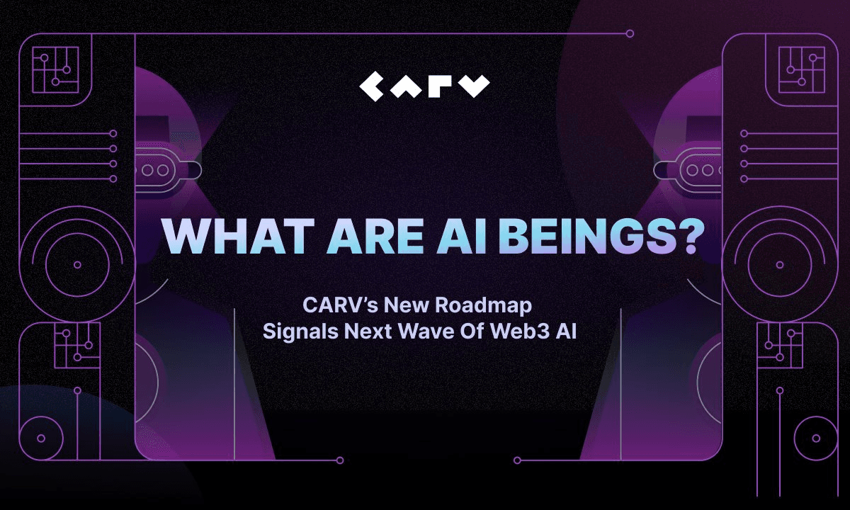 CARV Introduces AI Beings: Digital Autonomous Agents