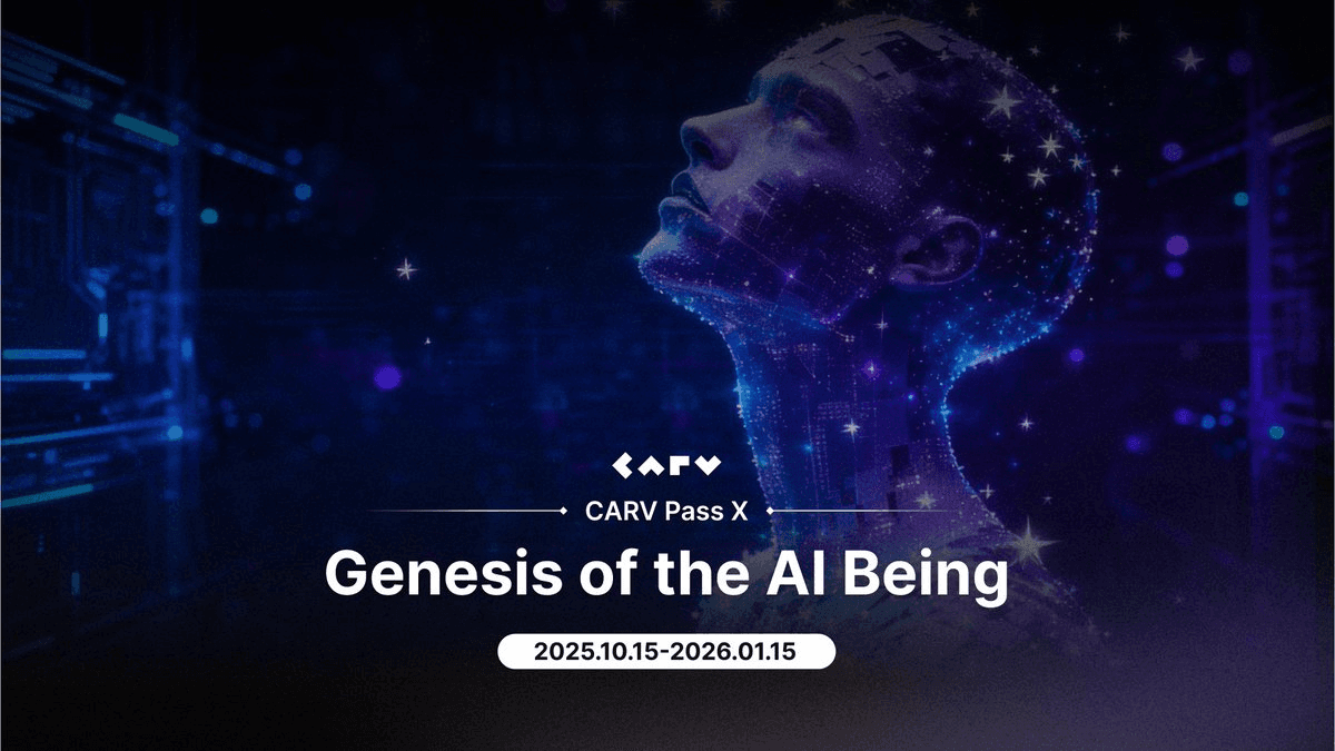 CARV Launches Season 10: Genesis of AI Beings with $CARV Rewards