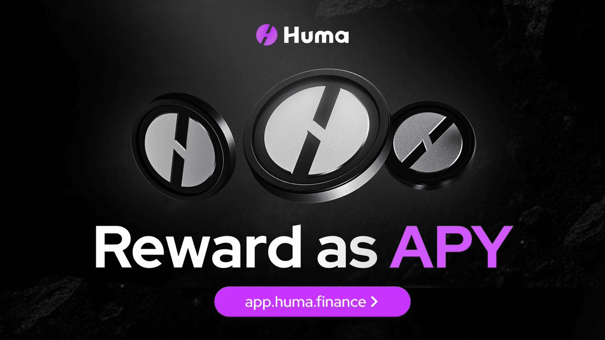 🚢 Huma Launches Transparent APY System