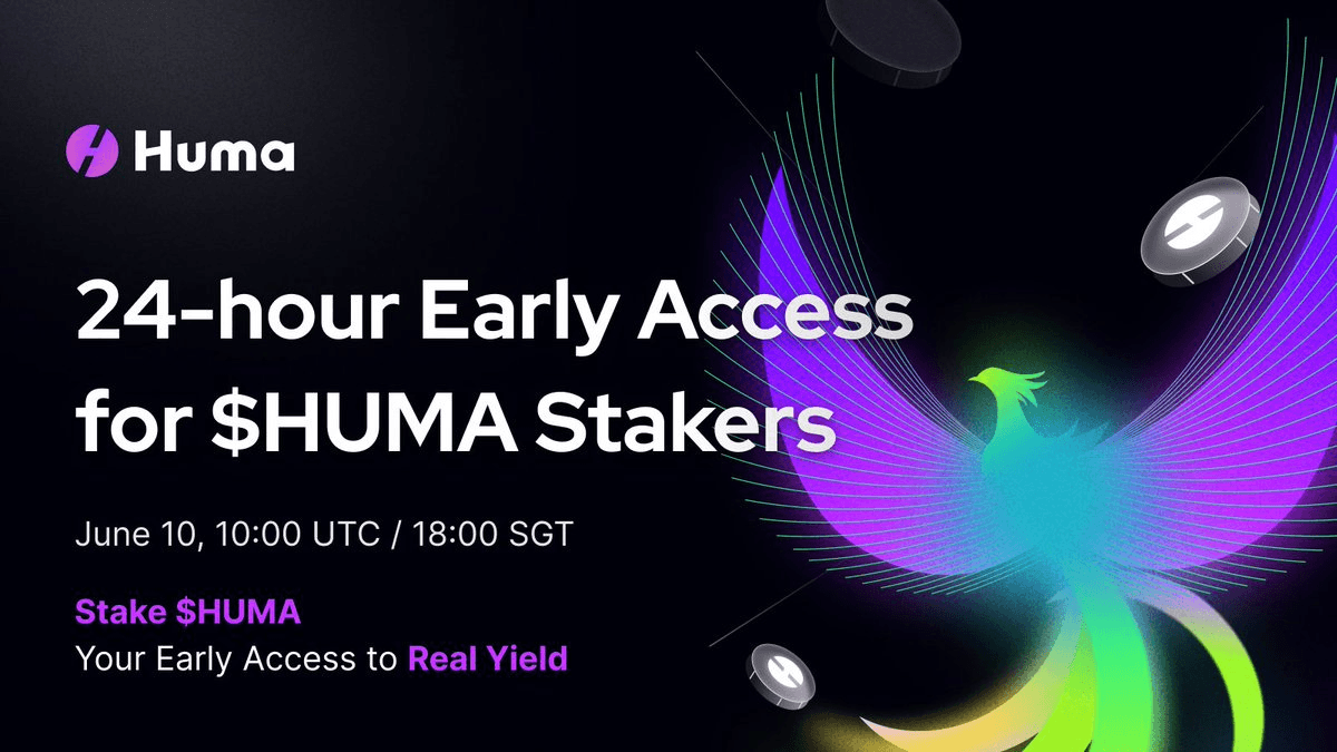 Huma 2.0 Early Access Launch with Dual Earning Modes