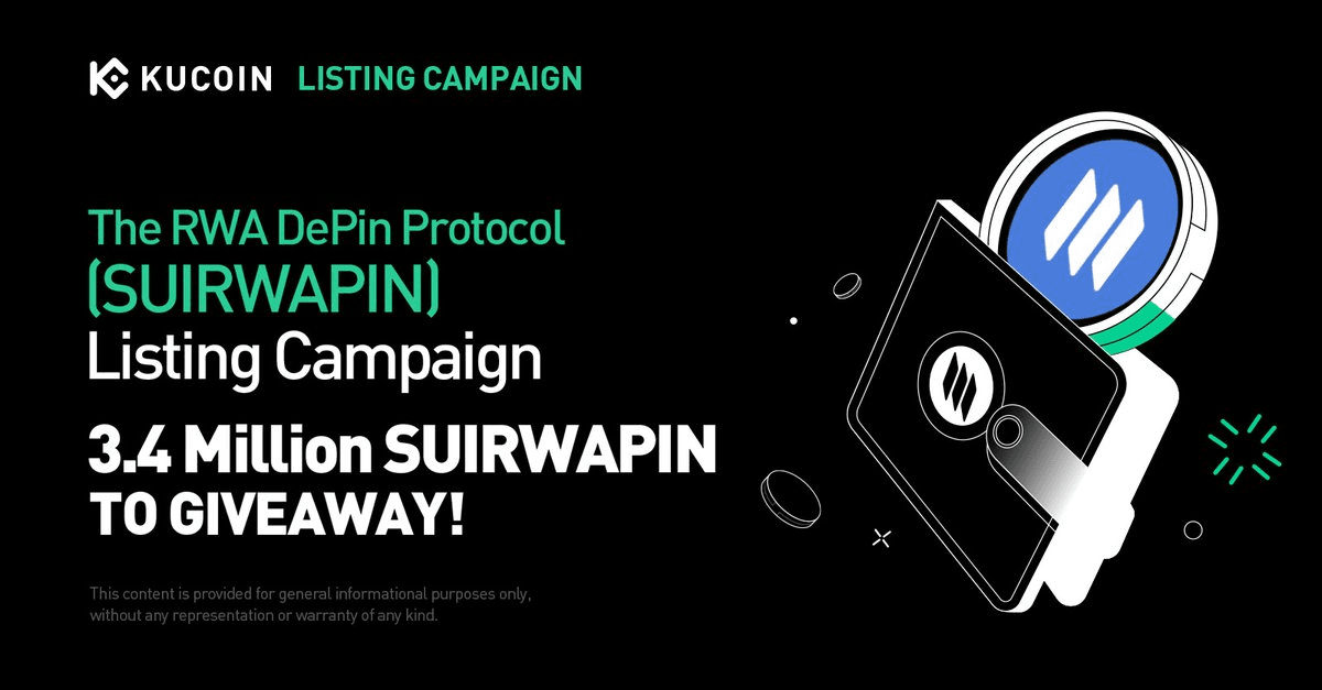 RWA DePin Protocol (SUIRWAPIN) Lists on KuCoin with Launch Campaign