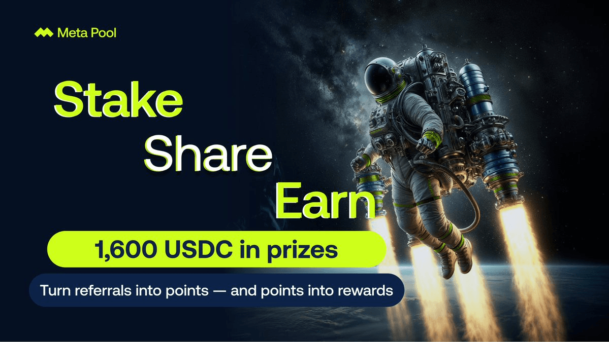 Meta Pool Referral Competition Ends Today