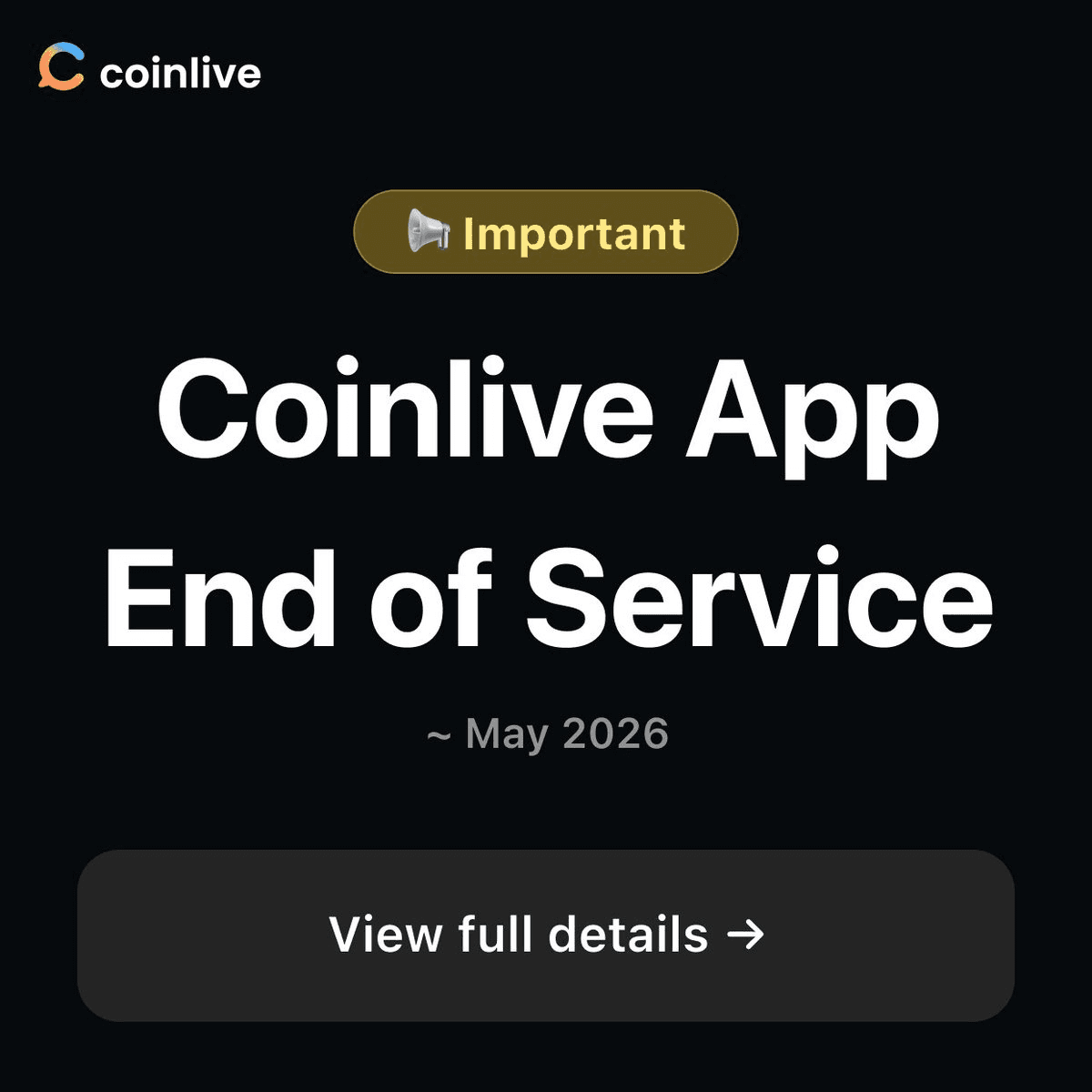 馃毃 Coinlive App Shutting Down