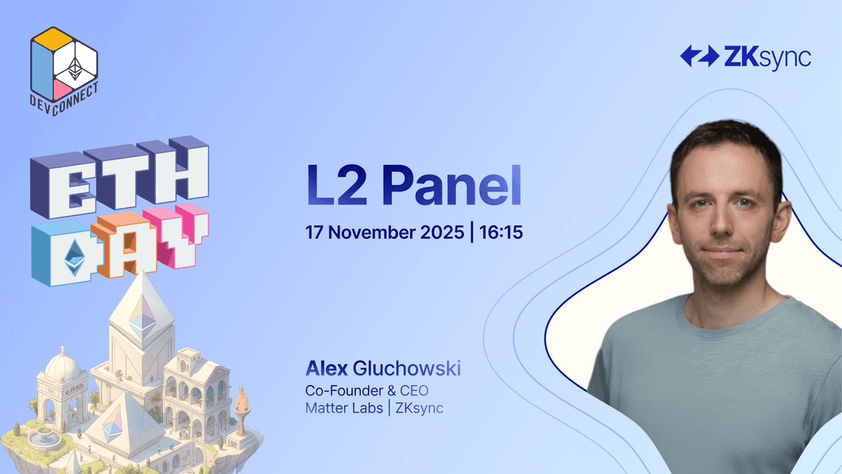 ZKsync Takes Center Stage at Devcon ETH DAY L2 Panel