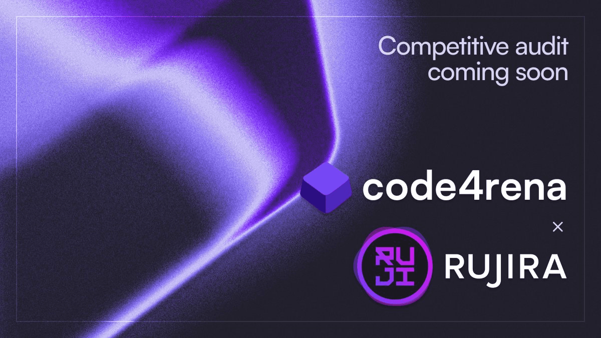 Code4rena Launches 30-Day Competitive Audit for Rujira Network