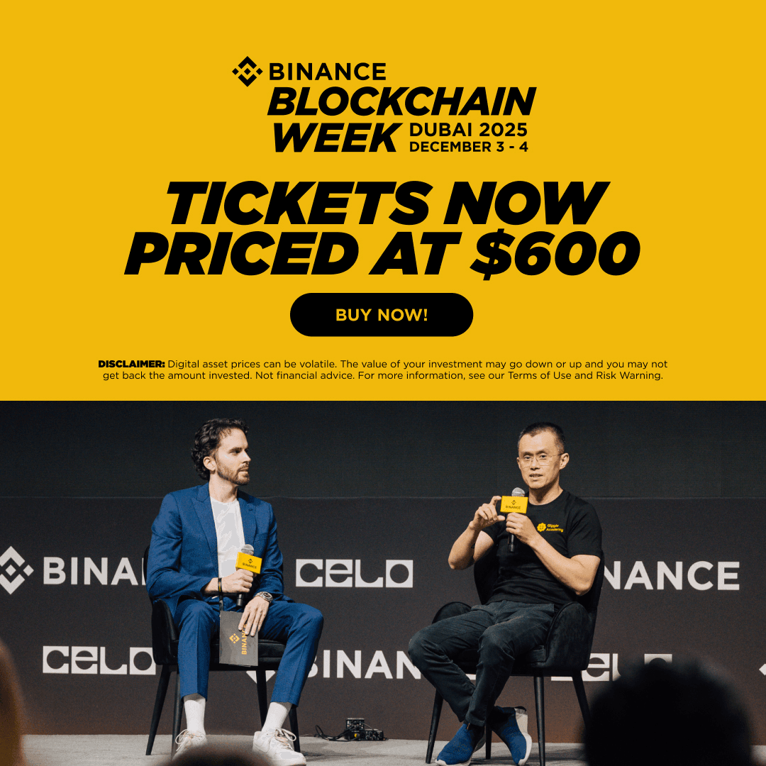 Binance Blockchain Week Dubai Tickets Now $600 - Event Starts December 3-4