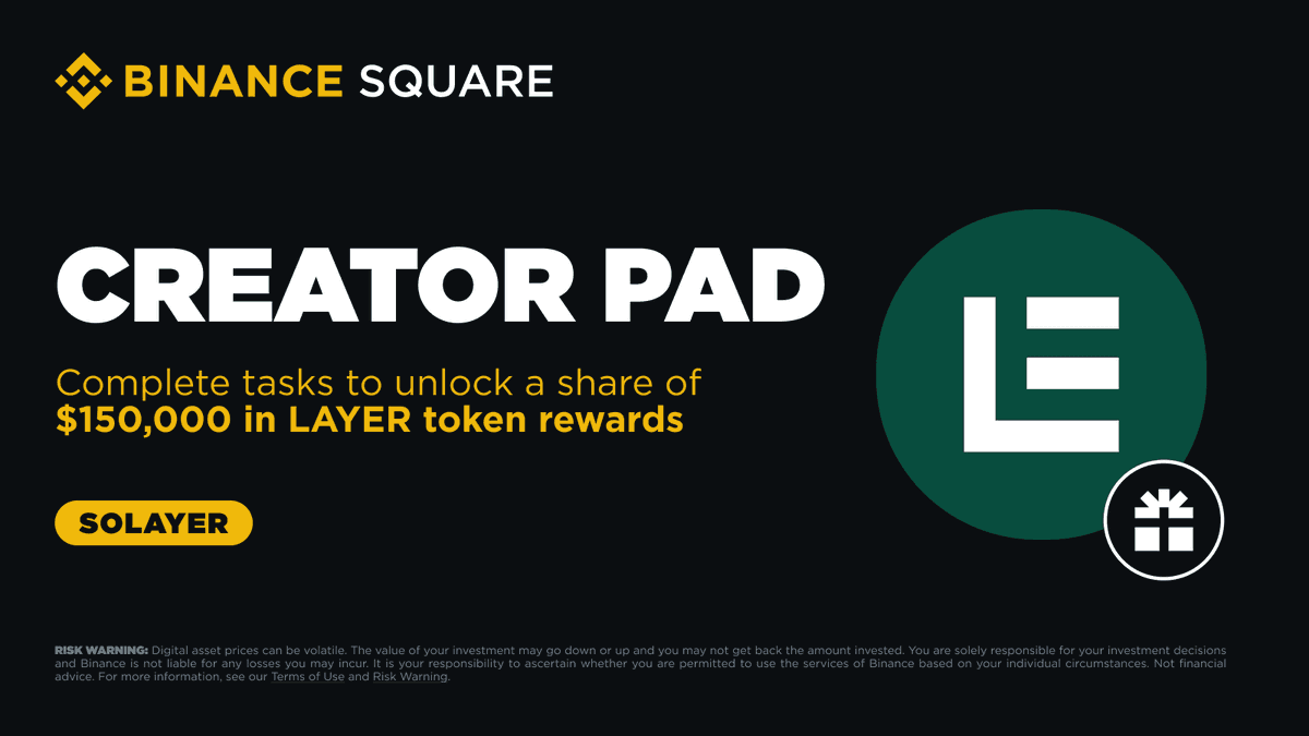 Binance Launches CreatorPad with LAYER Token Rewards