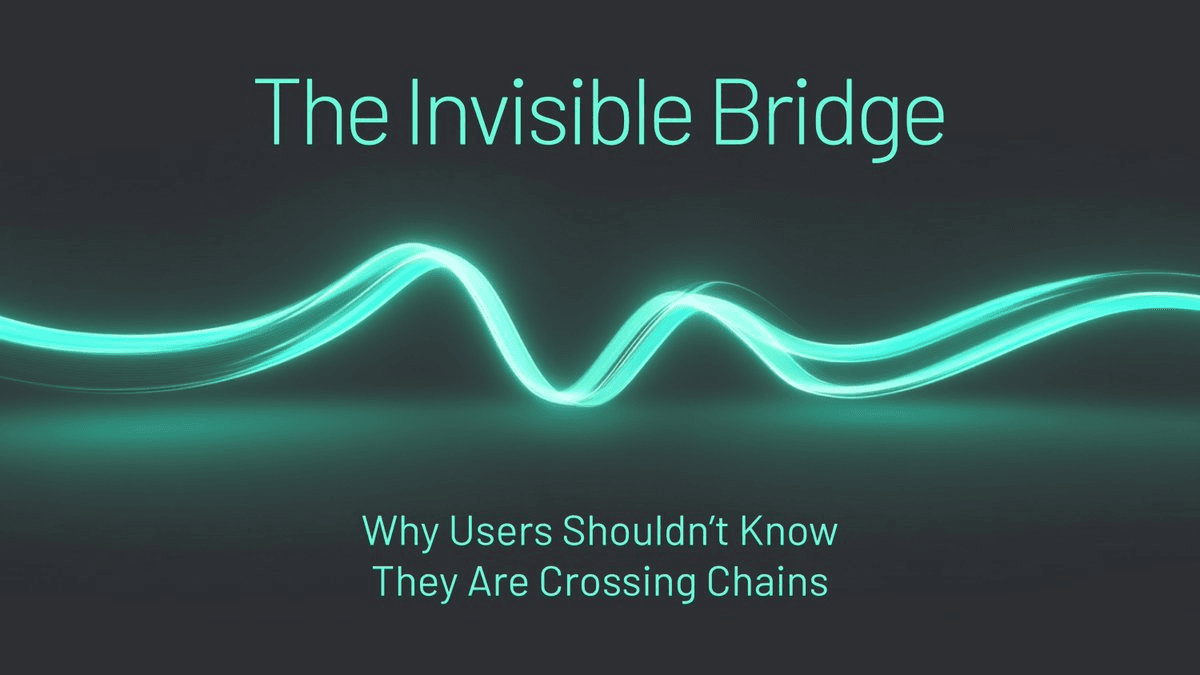 Bridge Abstraction Makes Cross-Chain Actions Invisible to Users