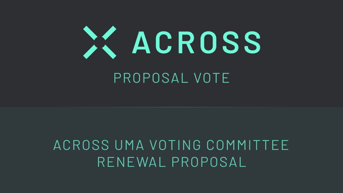 Across UMA Voting Committee Renewal Proposal