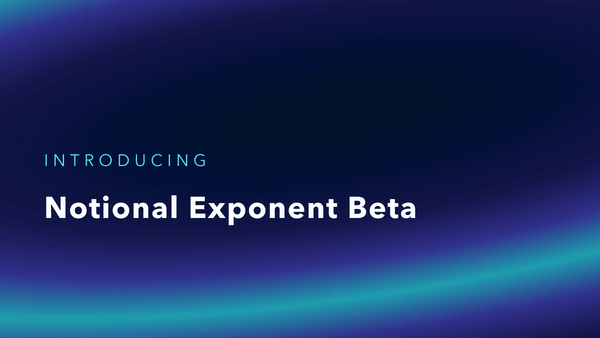 Notional Launches Exponent Beta with 4 Leveraged Yield Strategies