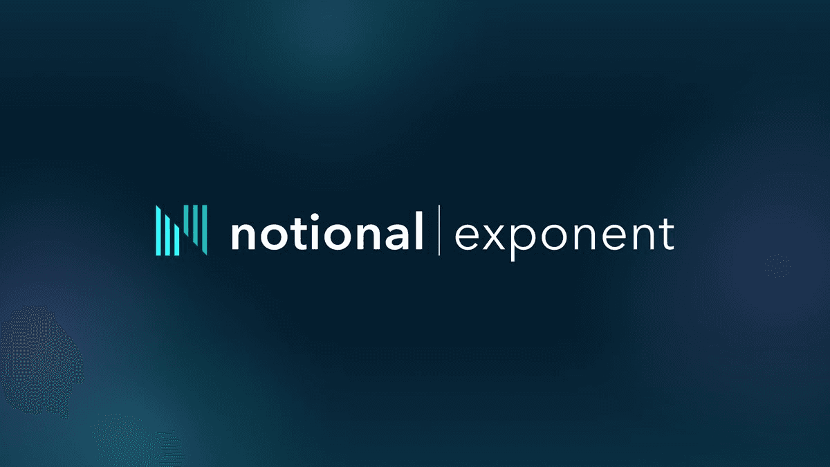 Notional Launches First Leveraged Yield Protocol - Notional Exponent