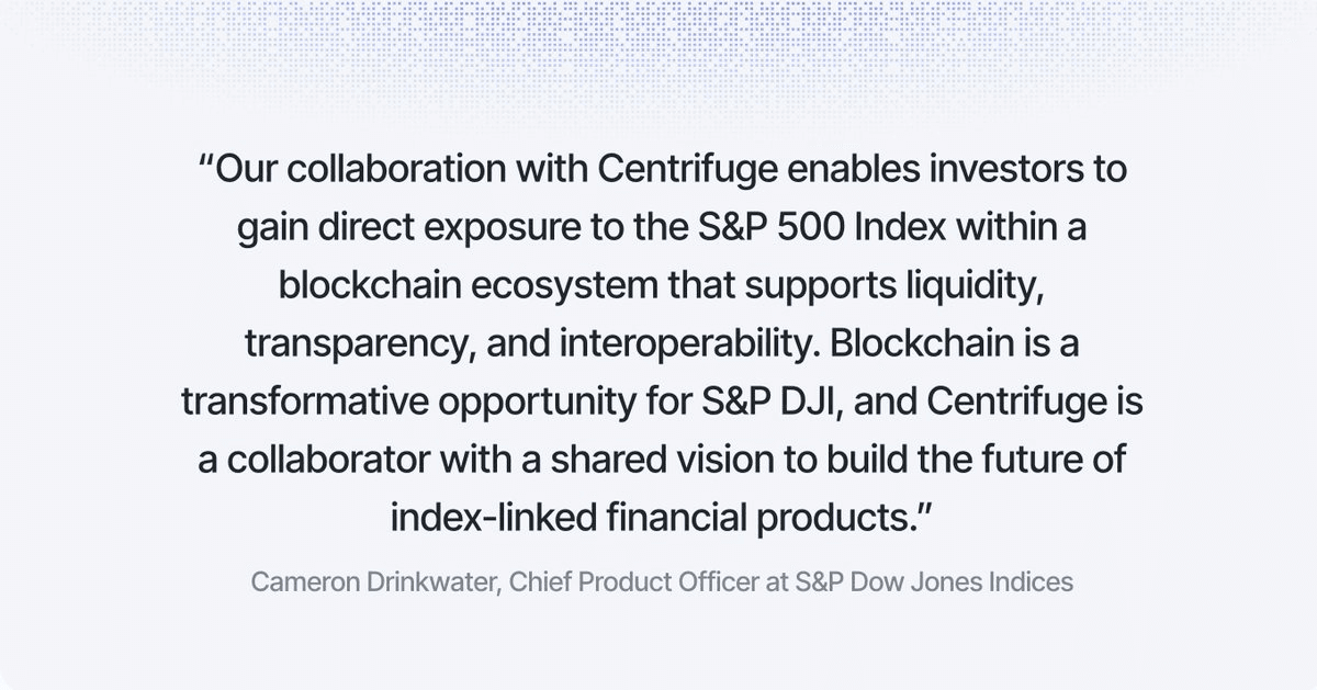 📈 Centrifuge Partners with S&P Dow Jones to Bring Index Tracking Onchain
