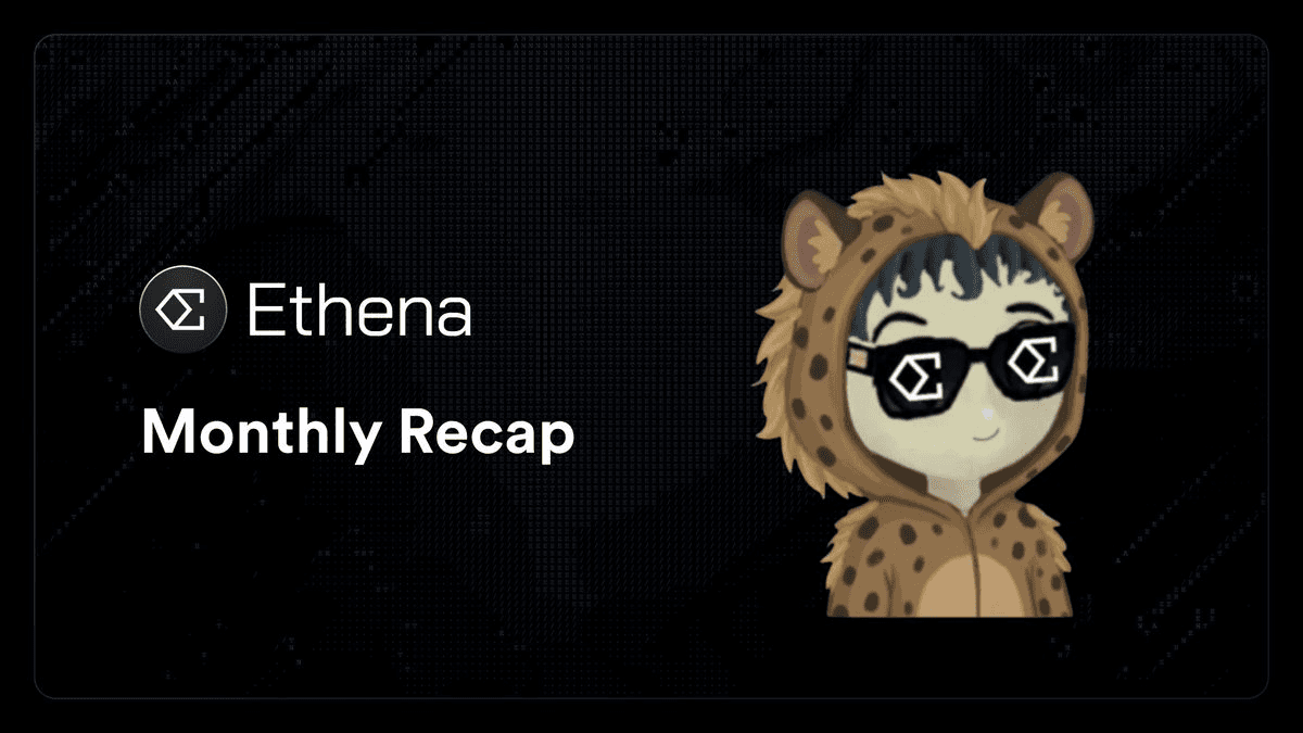 🚀 Ethena November Recap