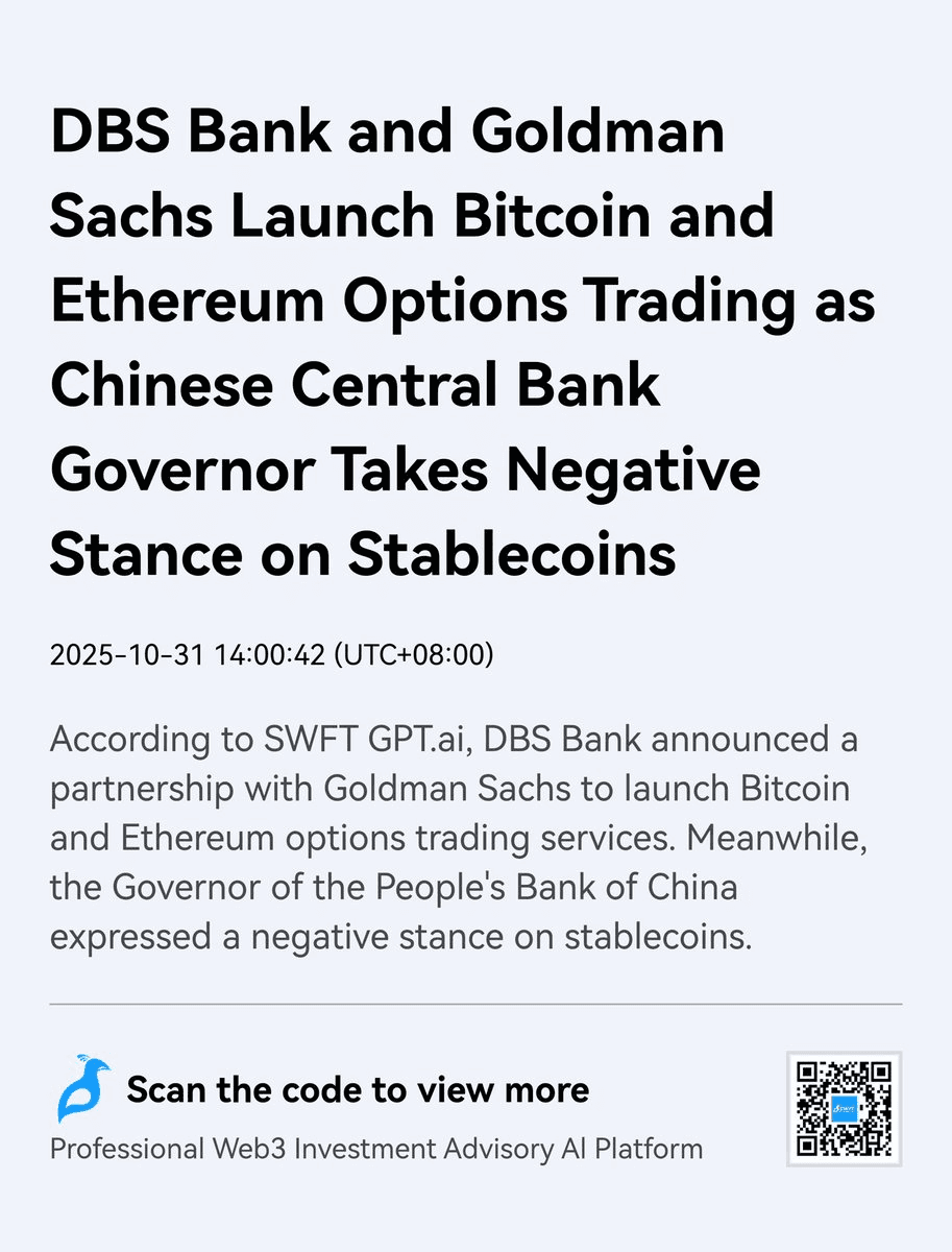 DBS Bank and Goldman Sachs Launch Bitcoin and Ethereum Options Trading as China Opposes Stablecoins