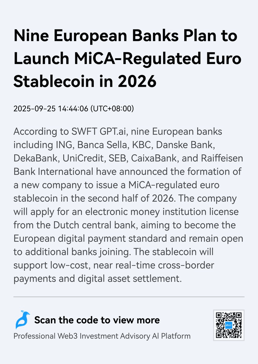 🏦 European Banking Giants Unite for MiCA-Compliant Euro Stablecoin