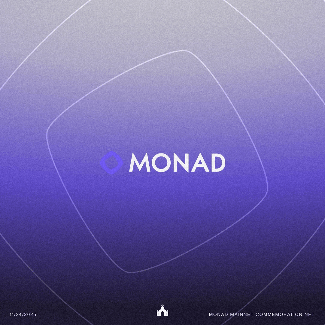 Monad Mainnet Goes Live with Commemorative NFTs Available