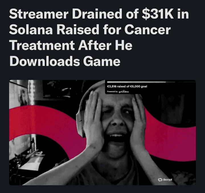 Streamer Loses Cancer Treatment Funds to Wallet Drain Attack