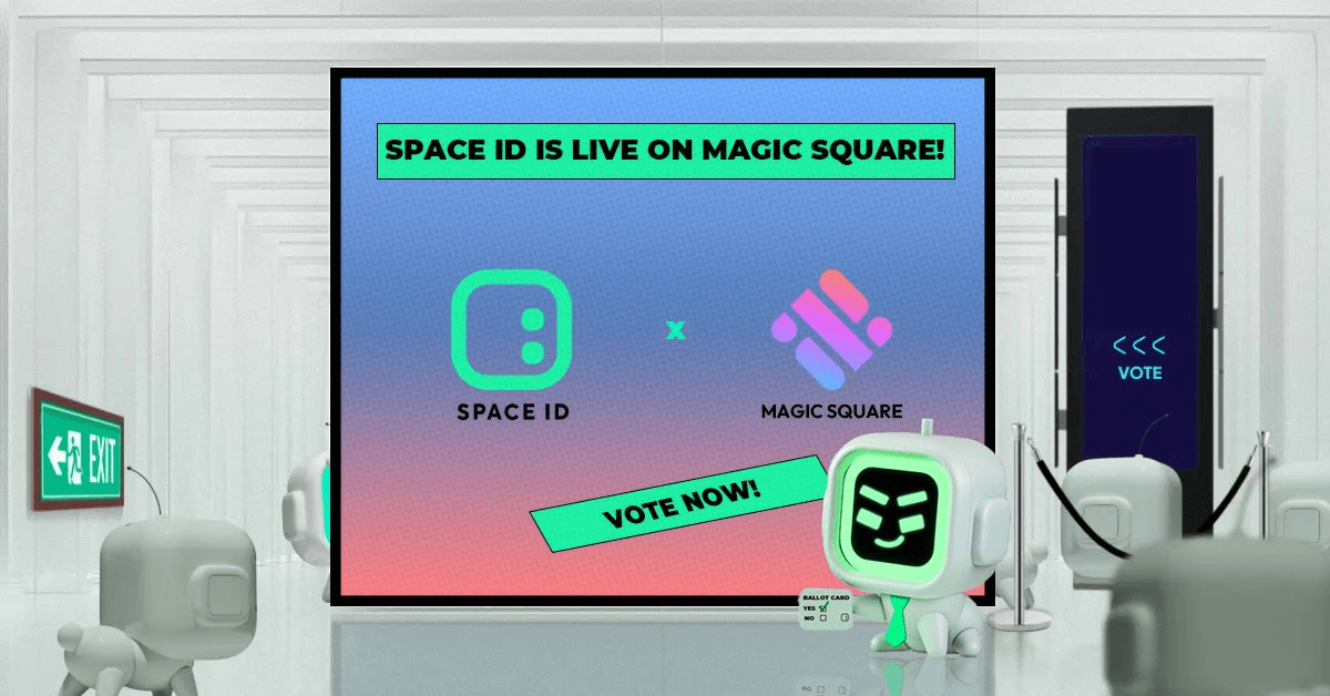 SPACE ID Launches Community Validation on Magic Square