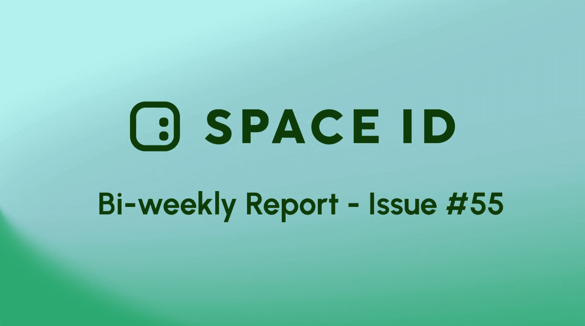 SPACE ID Releases Bi-Weekly Report #55 with .four Domain Partnership