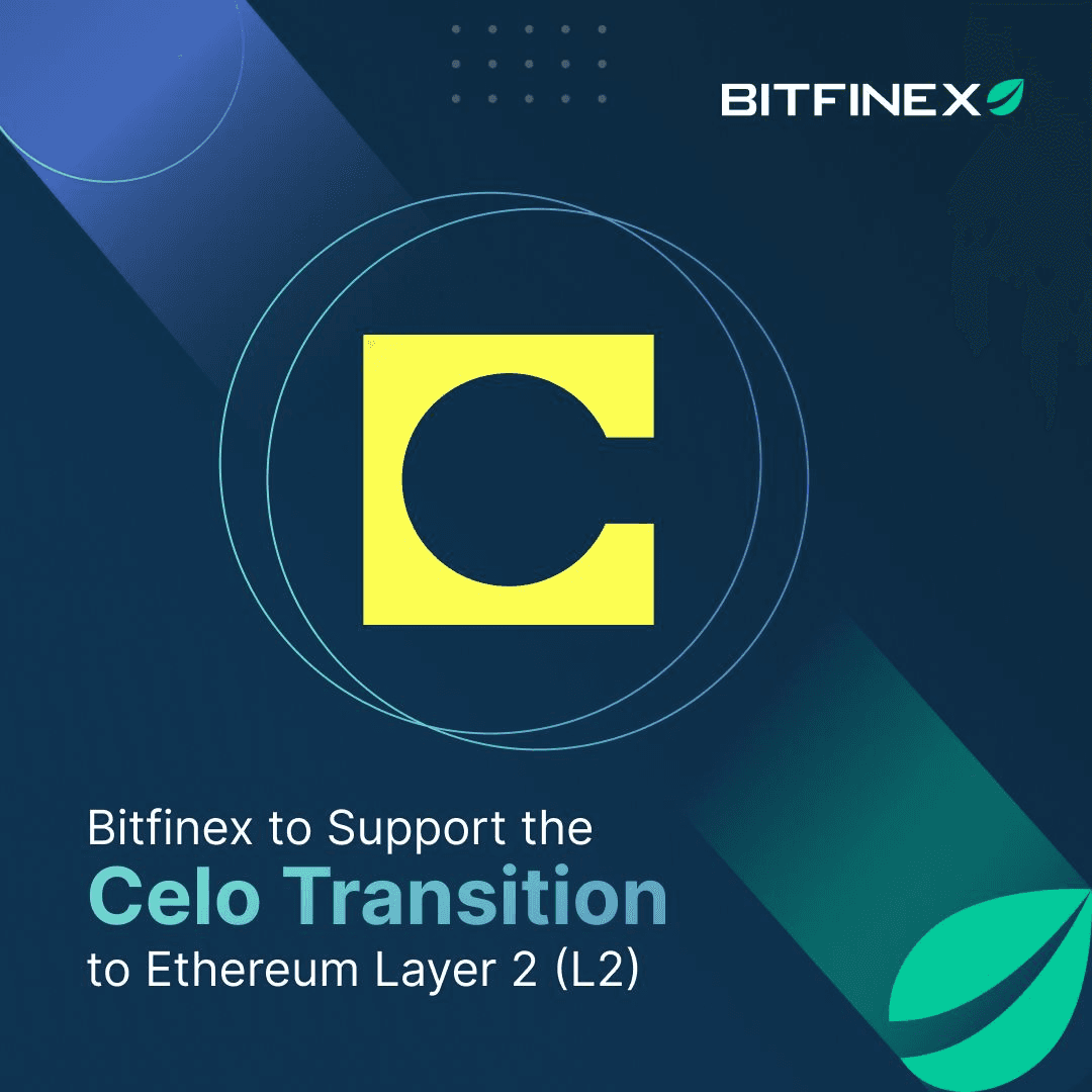 Bitfinex Announces Support for CELO's Layer 1 to Layer 2 Transition